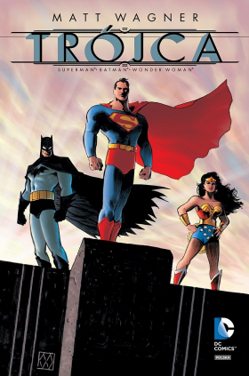 Trójca Superman, Batman, Wonder Woman