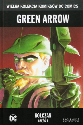Green Arrow: Kołczan, cz 1
